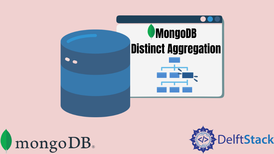 mongodb-distinct-aggregation-delft-stack